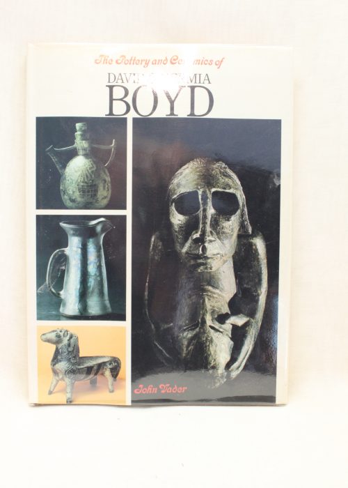 The Pottery & Ceramics of David & Hermia Boyd The Pottery & Ceramics of David & Hermia Boyd